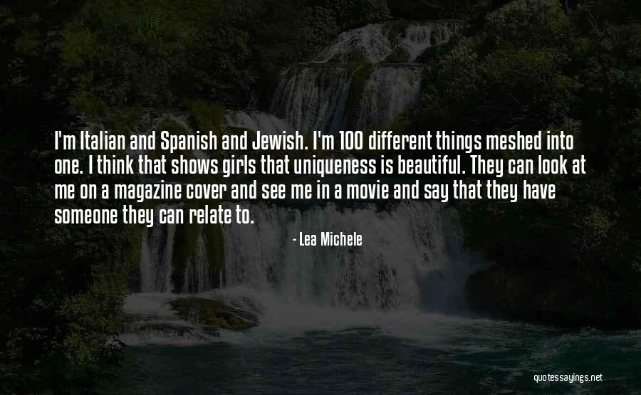 Different And Beautiful Quotes By Lea Michele Different And Beautiful Quotes By Lea Michele