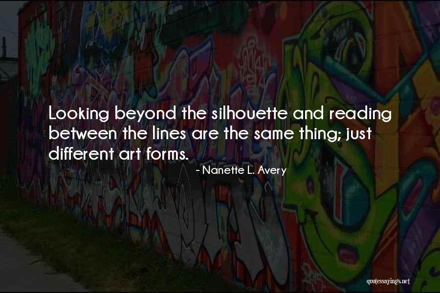 Different And The Same Quotes By Nanette L. Avery Different And The Same Quotes By Nanette L. Avery