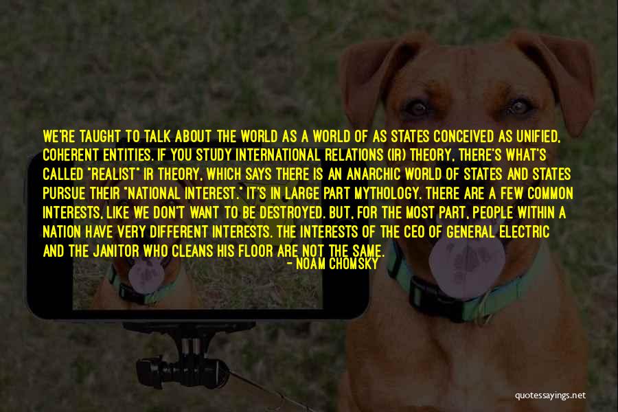 Different And The Same Quotes By Noam Chomsky Different And The Same Quotes By Noam Chomsky