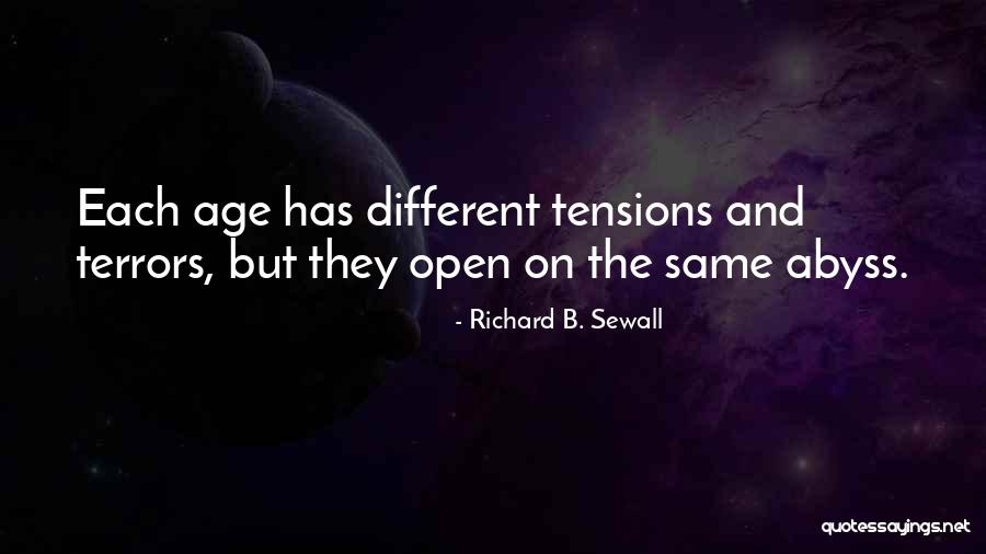 Different And The Same Quotes By Richard B. Sewall Different And The Same Quotes By Richard B. Sewall