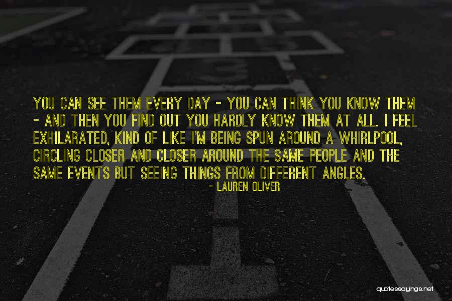 Different Angles Quotes By Lauren Oliver Different Angles Quotes By Lauren Oliver