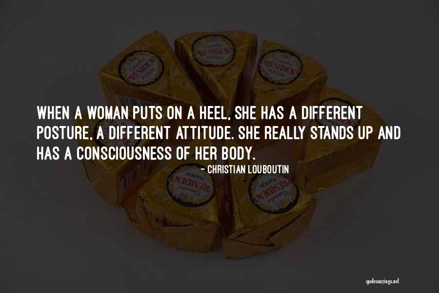 Different Attitude Quotes By Christian Louboutin Different Attitude Quotes By Christian Louboutin