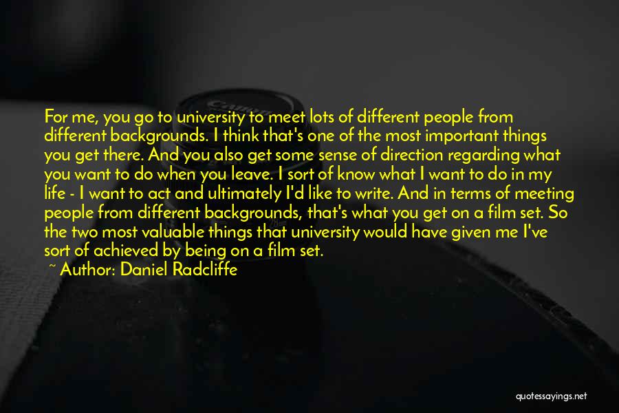 Different Backgrounds Quotes By Daniel Radcliffe