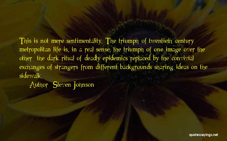 Different Backgrounds Quotes By Steven Johnson