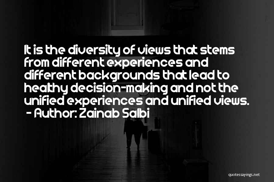 Different Backgrounds Quotes By Zainab Salbi