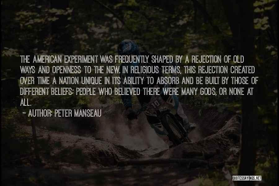 Different Beliefs Quotes By Peter Manseau