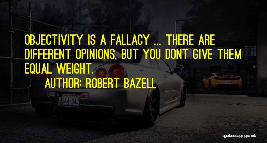 Different But Equal Quotes By Robert Bazell