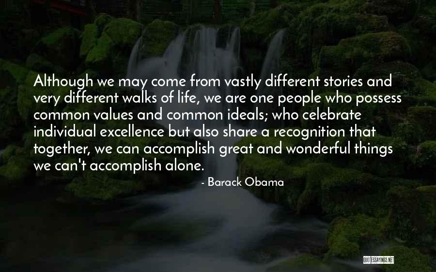 Different But Together Quotes By Barack Obama