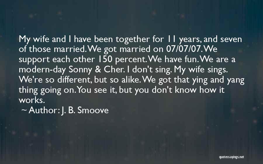 Different But Together Quotes By J. B. Smoove