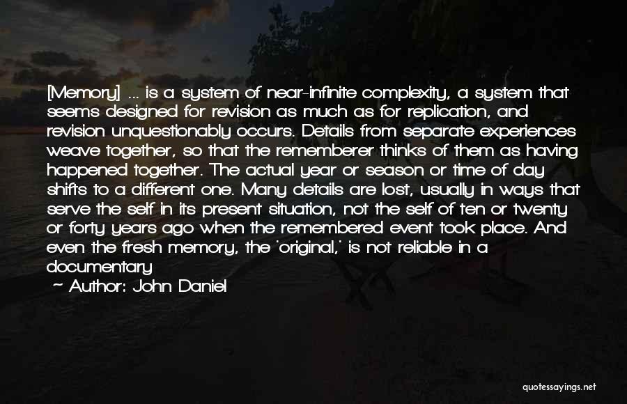 Different But Together Quotes By John Daniel