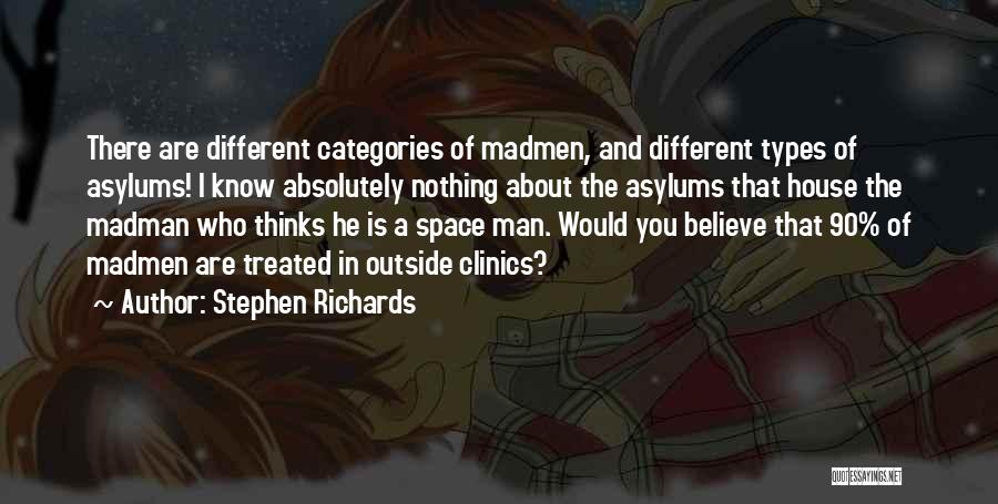 Different Categories Quotes By Stephen Richards