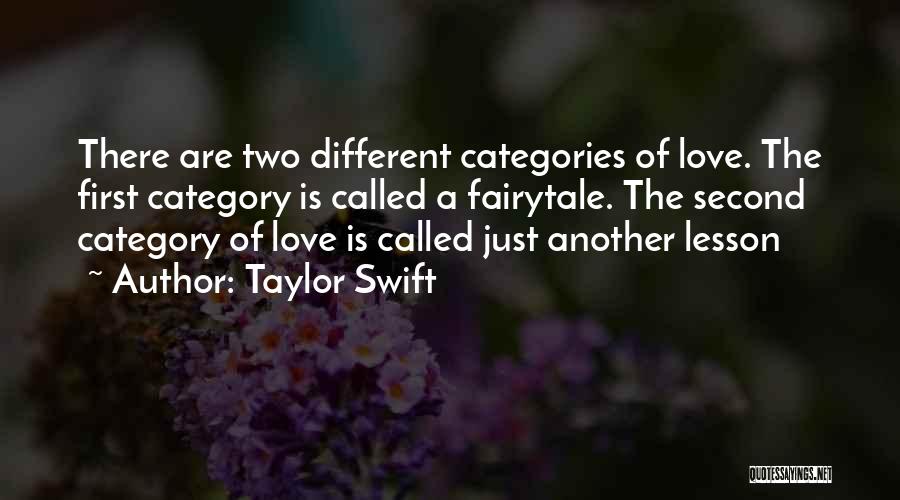 Different Categories Quotes By Taylor Swift
