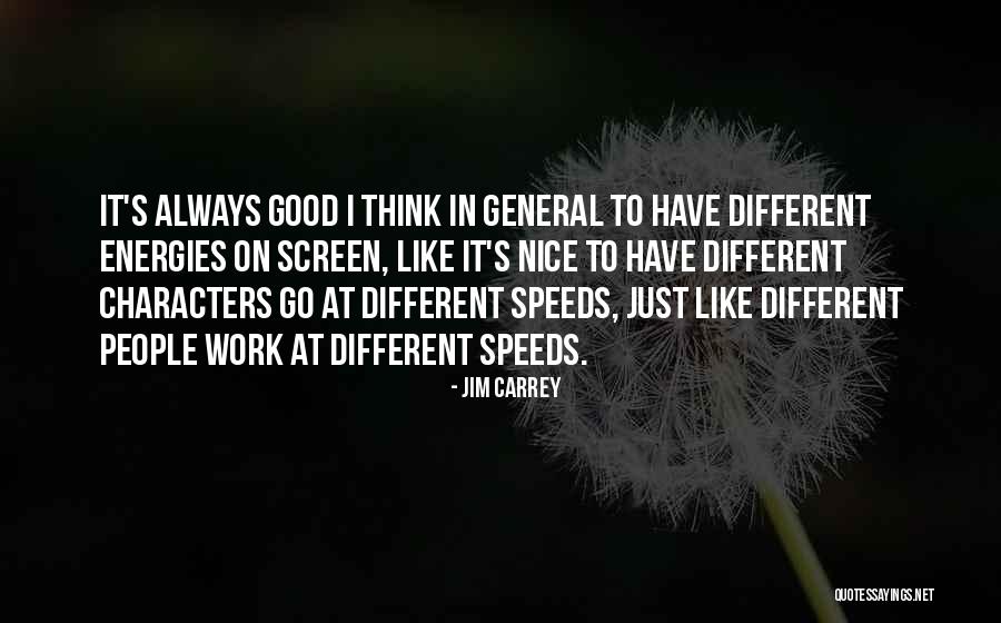 Different Characters Quotes By Jim Carrey Different Characters Quotes By Jim Carrey