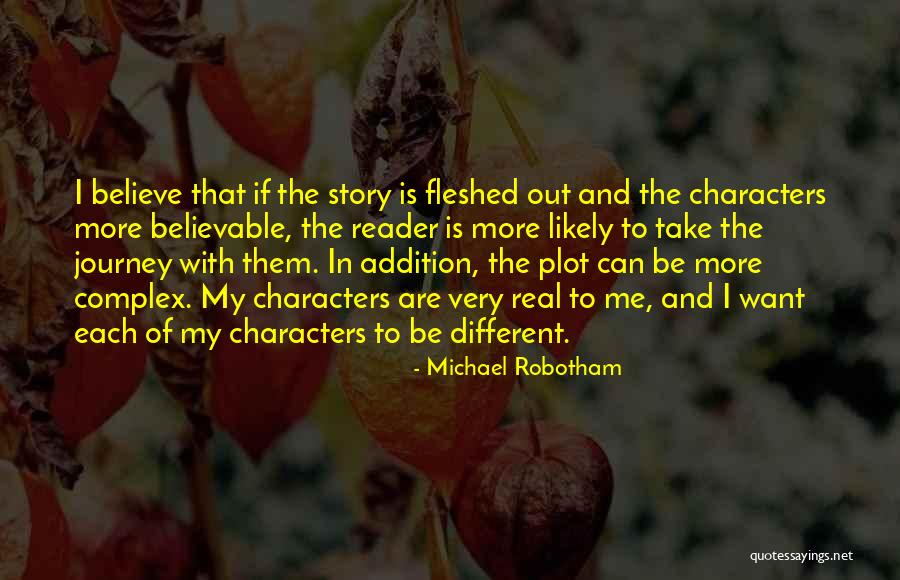 Different Characters Quotes By Michael Robotham Different Characters Quotes By Michael Robotham