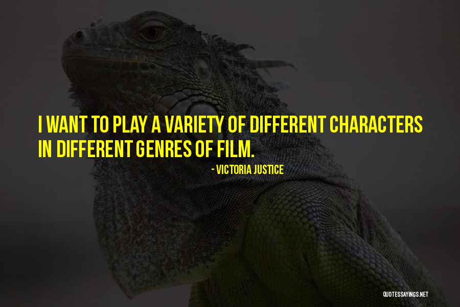 Different Characters Quotes By Victoria Justice Different Characters Quotes By Victoria Justice