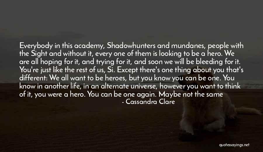 Different Choices Quotes By Cassandra Clare Different Choices Quotes By Cassandra Clare