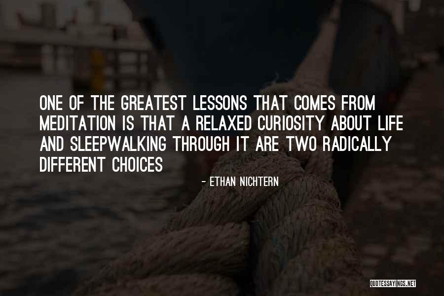 Different Choices Quotes By Ethan Nichtern Different Choices Quotes By Ethan Nichtern