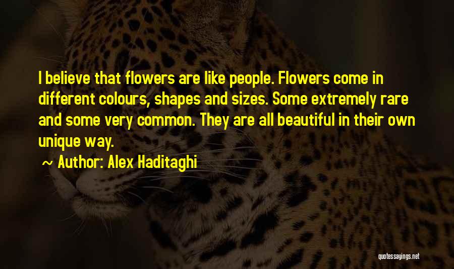 Different Colours Of Life Quotes By Alex Haditaghi