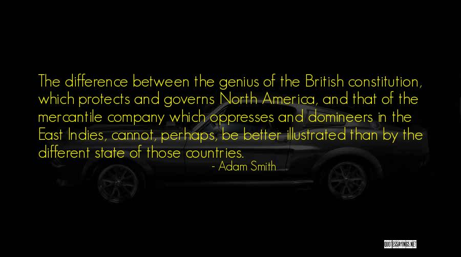 Different Countries Quotes By Adam Smith