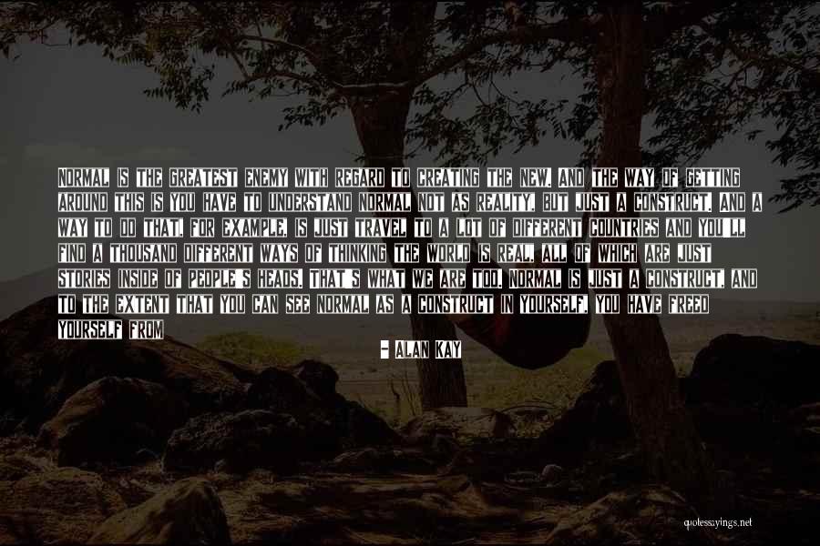 Different Countries Quotes By Alan Kay Different Countries Quotes By Alan Kay