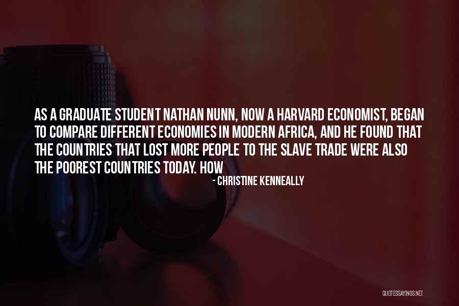 Different Countries Quotes By Christine Kenneally