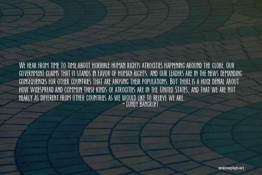 Different Countries Quotes By Lundy Bancroft Different Countries Quotes By Lundy Bancroft