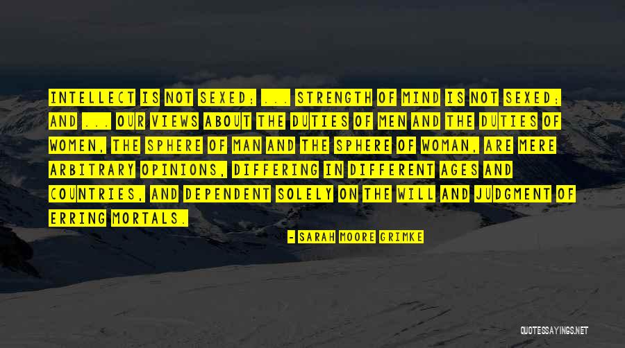 Different Countries Quotes By Sarah Moore Grimke Different Countries Quotes By Sarah Moore Grimke