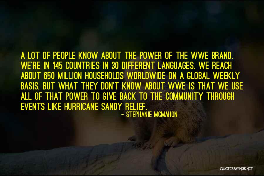 Different Countries Quotes By Stephanie McMahon