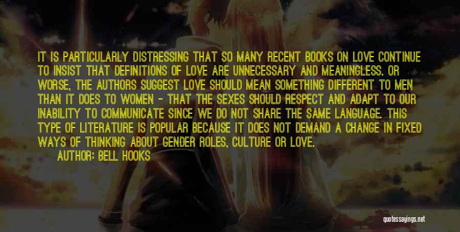 Different Culture Love Quotes By Bell Hooks