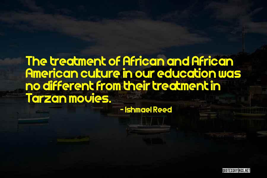 Different Culture Quotes By Ishmael Reed Different Culture Quotes By Ishmael Reed