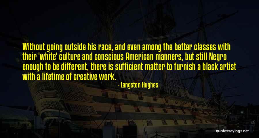 Different Culture Quotes By Langston Hughes Different Culture Quotes By Langston Hughes