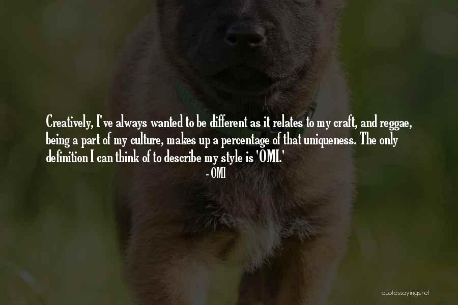 Different Culture Quotes By OMI Different Culture Quotes By OMI