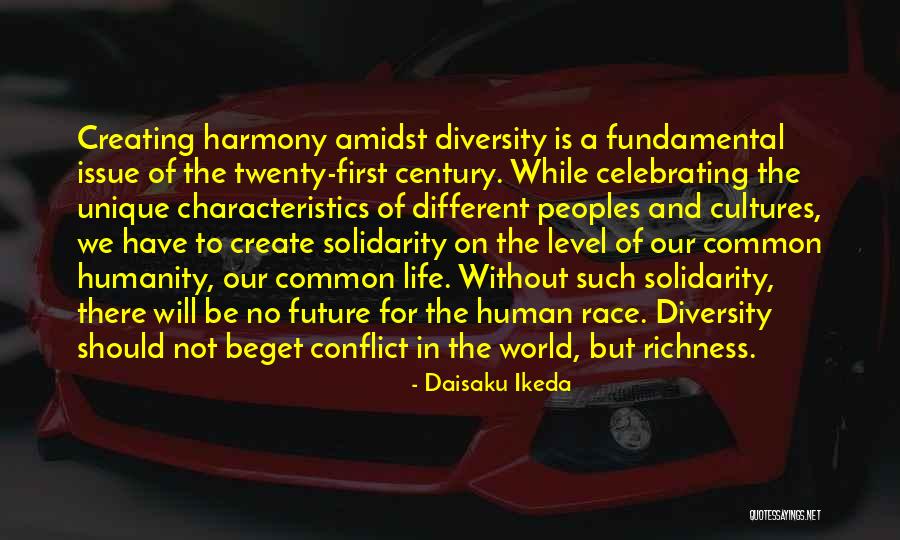 Different Cultures Quotes By Daisaku Ikeda