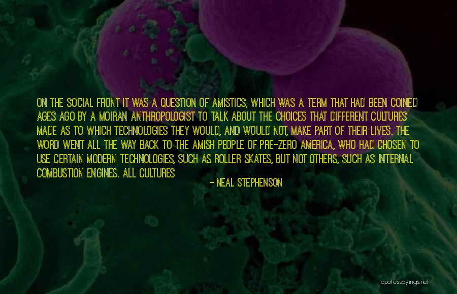 Different Cultures Quotes By Neal Stephenson