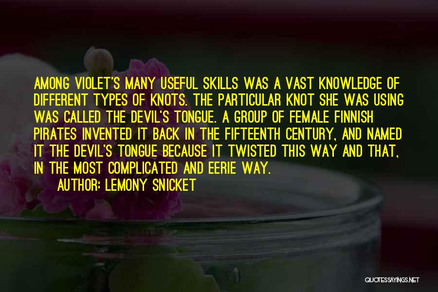 Different Devil Quotes By Lemony Snicket