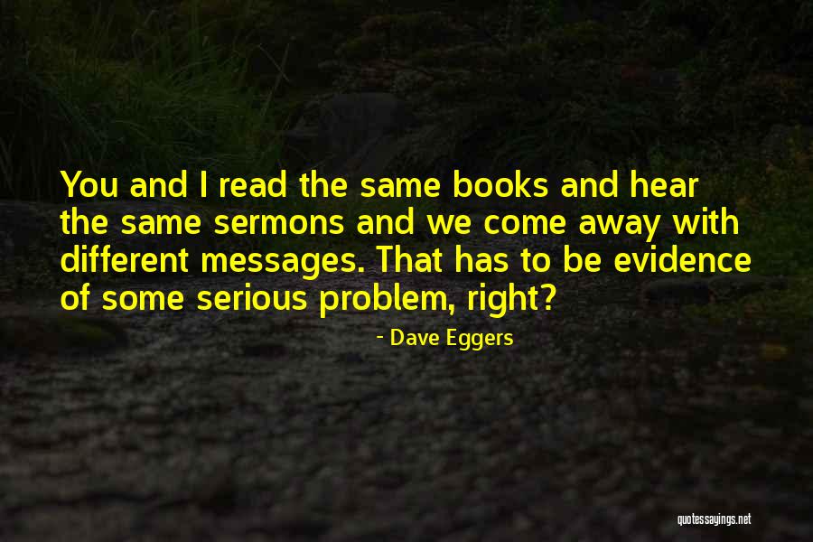 Different Different Different Quotes By Dave Eggers Different Different Different Quotes By Dave Eggers