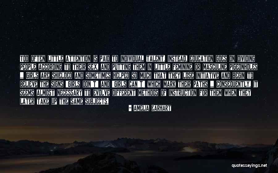 Different Different Methods Quotes By Amelia Earhart