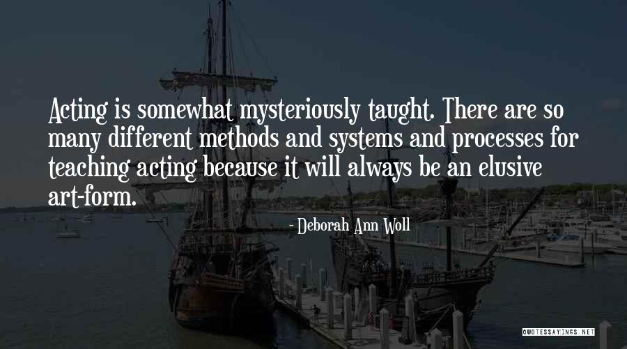 Different Different Methods Quotes By Deborah Ann Woll