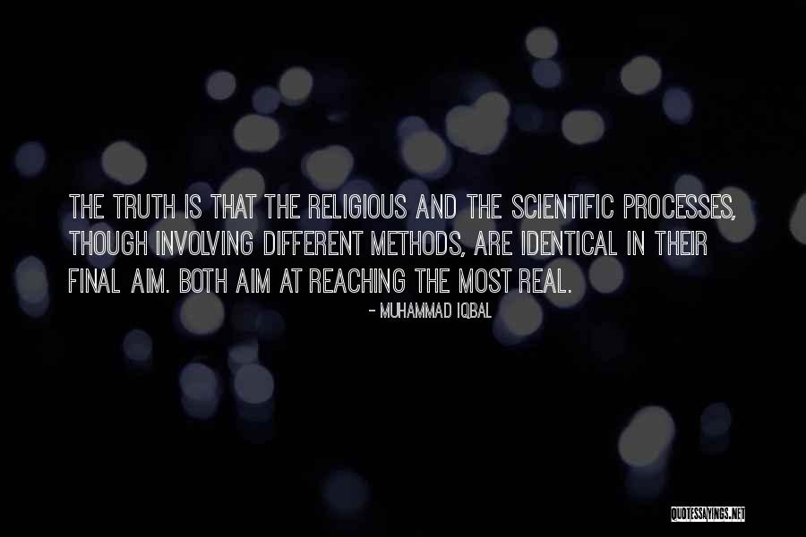Different Different Methods Quotes By Muhammad Iqbal