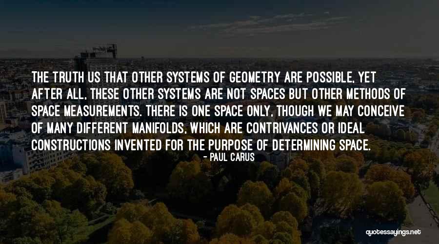 Different Different Methods Quotes By Paul Carus