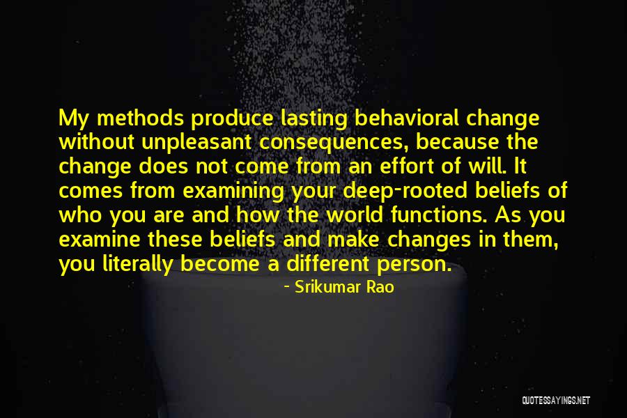 Different Different Methods Quotes By Srikumar Rao