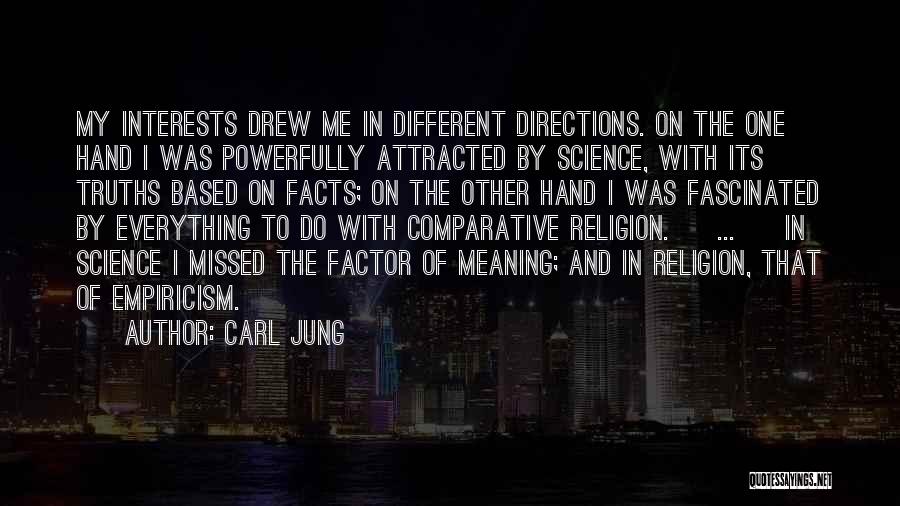 Different Directions Quotes By Carl Jung