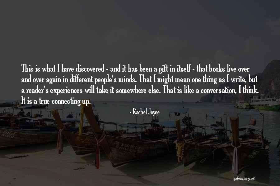 Different Experiences Quotes By Rachel Joyce Different Experiences Quotes By Rachel Joyce