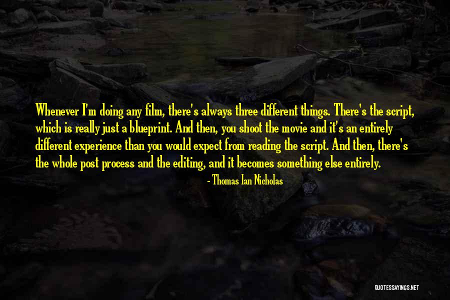 Different Experiences Quotes By Thomas Ian Nicholas Different Experiences Quotes By Thomas Ian Nicholas
