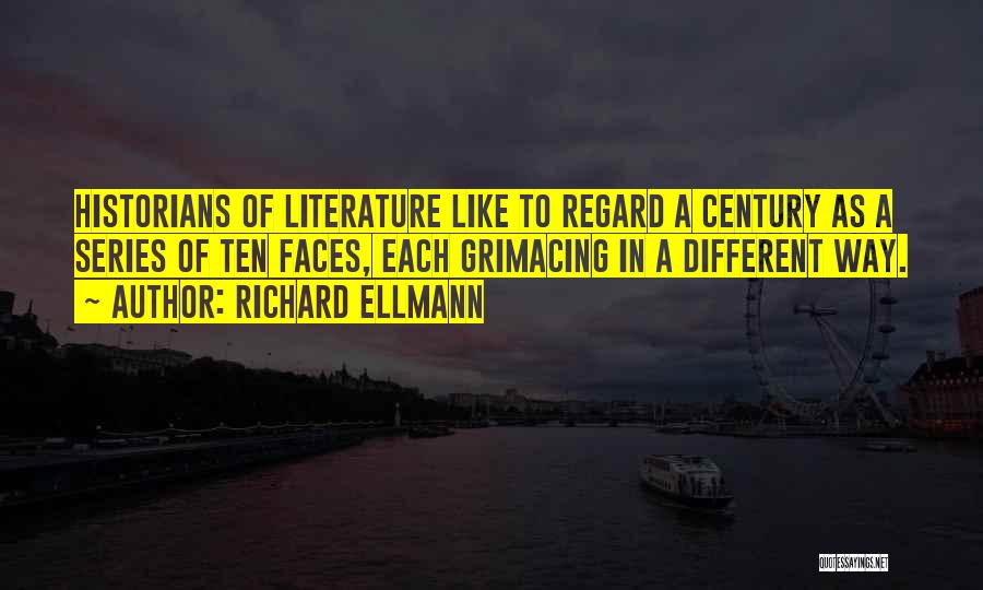 Different Faces Quotes By Richard Ellmann