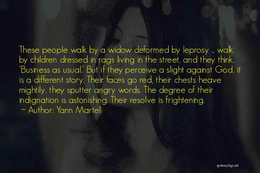 Different Faces Quotes By Yann Martel