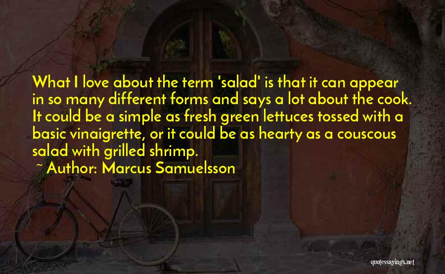 Different Forms Of Love Quotes By Marcus Samuelsson