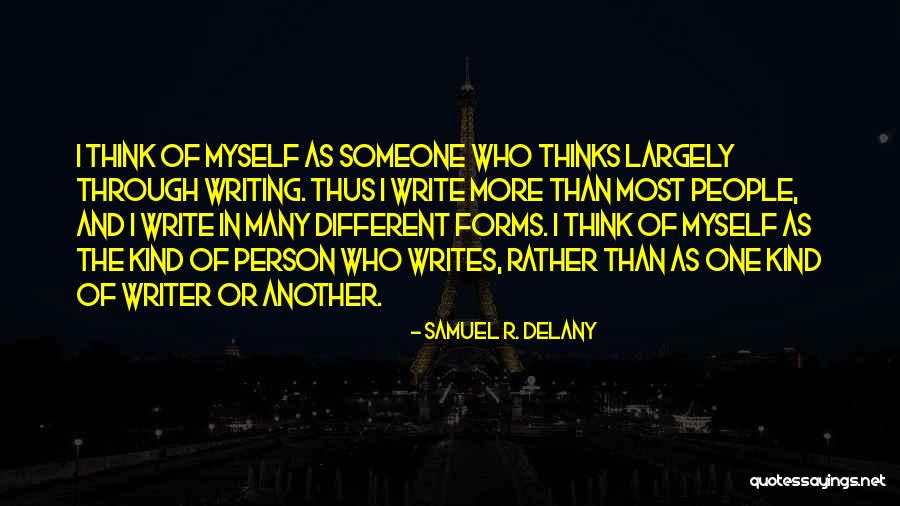 Different Forms Of Quotes By Samuel R. Delany Different Forms Of Quotes By Samuel R. Delany