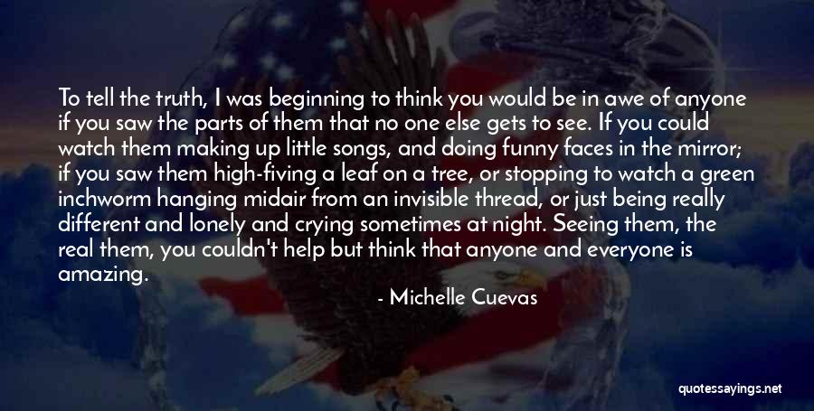 Different From Everyone Quotes By Michelle Cuevas