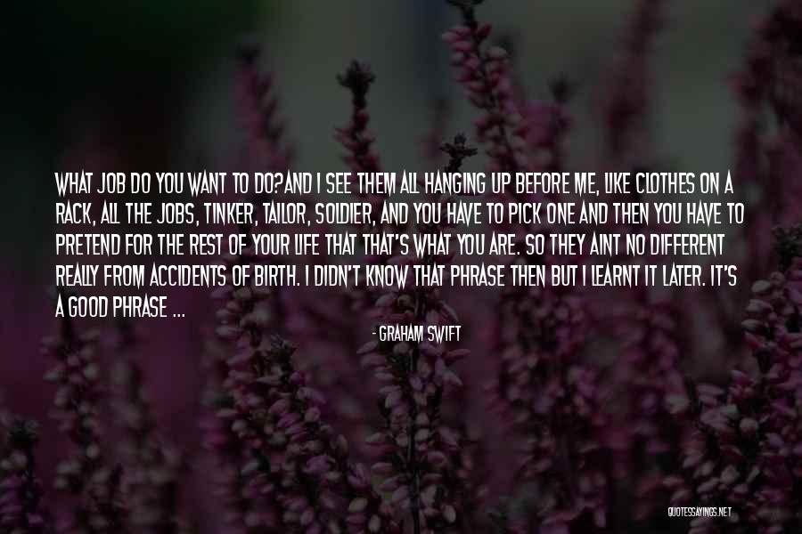 Different From The Rest Quotes By Graham Swift Different From The Rest Quotes By Graham Swift